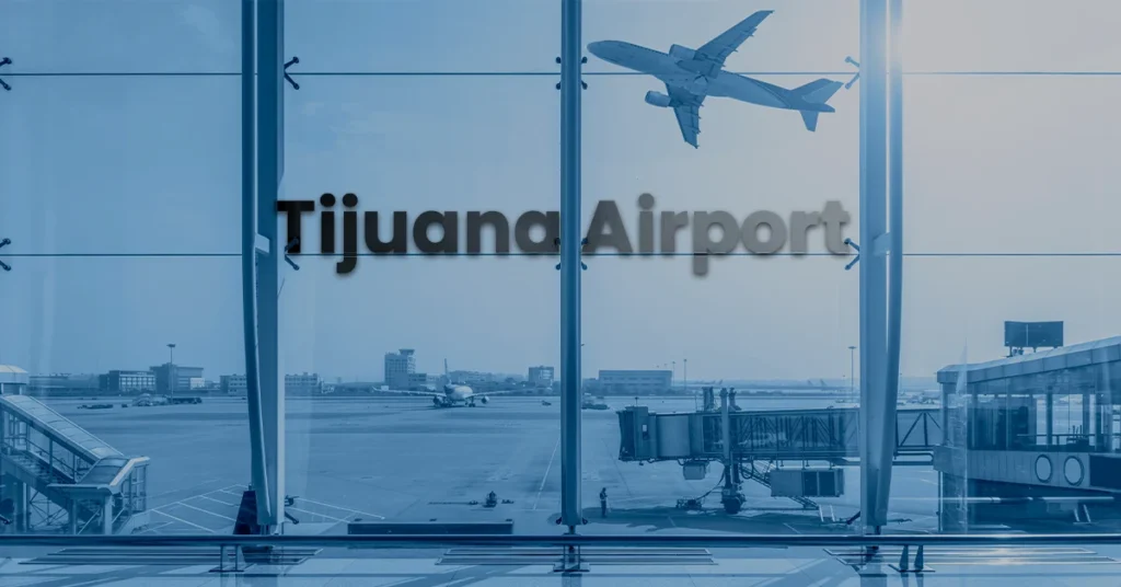 How to Travel from San Diego to Tijuana Airport (TIJ)