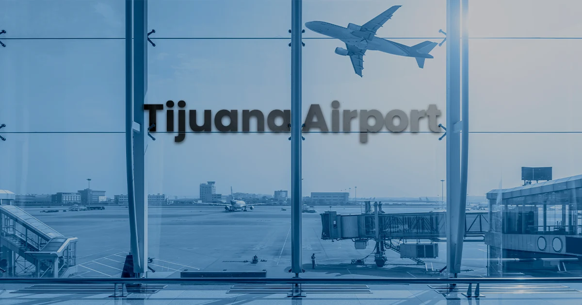 How to Travel from San Diego to Tijuana Airport (TIJ)